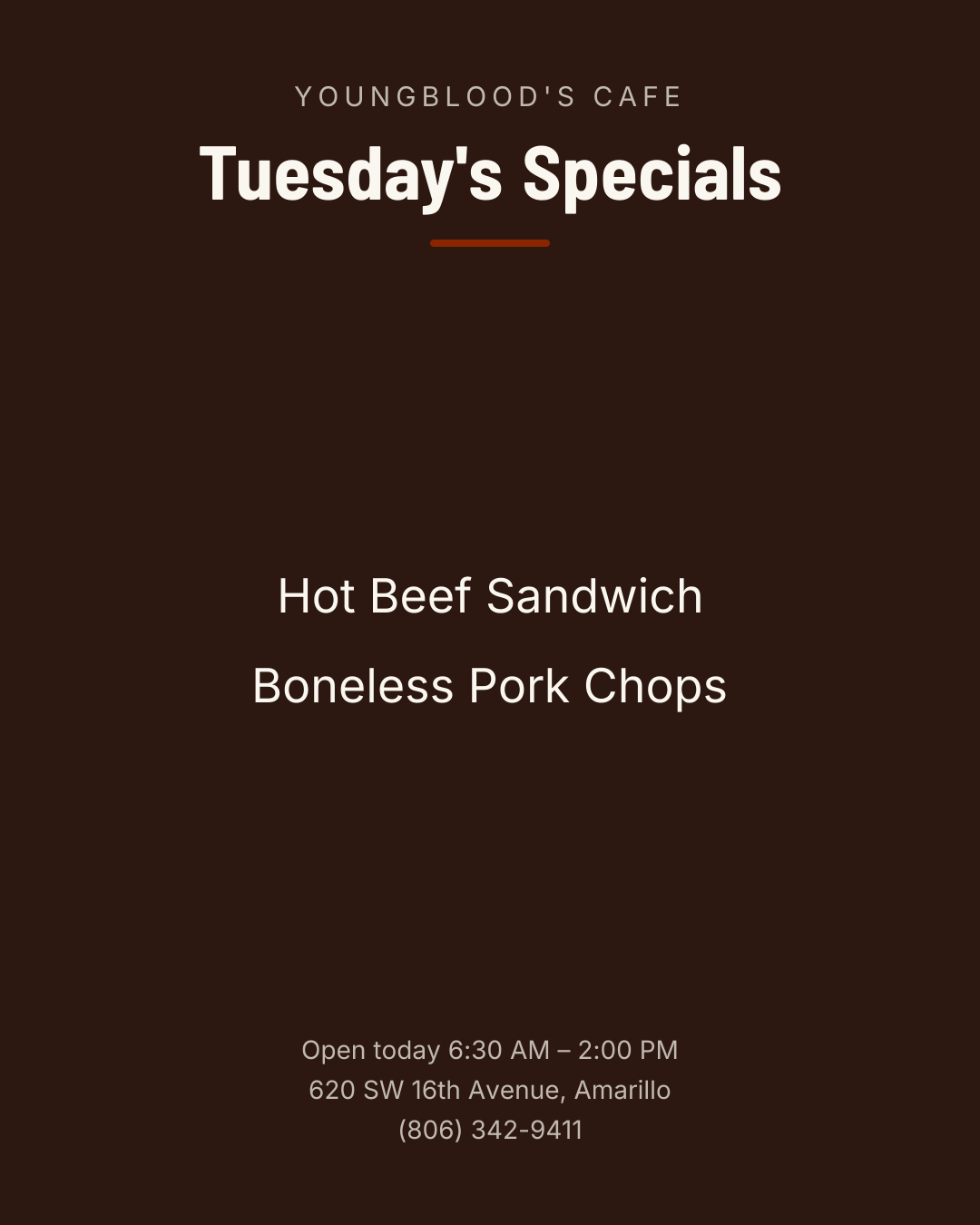 Tuesday's Specials – Hot Beef Sandwich – Boneless Pork Chops